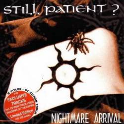 Still Patient : Nightmare Arrival